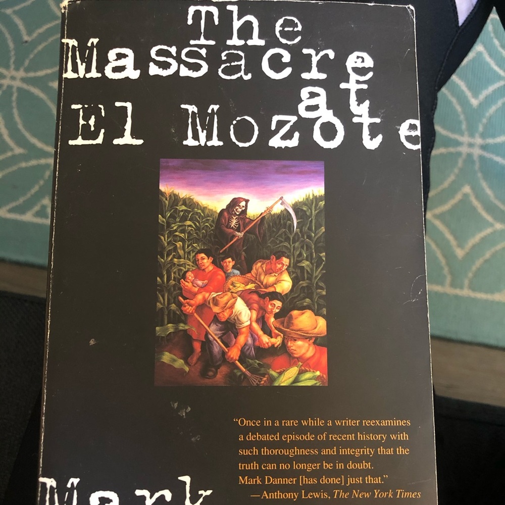 The Massacre at El Mozote history book novel